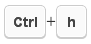 Press Ctrl+h