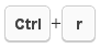 Press Ctrl+r