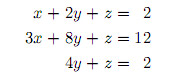 three equations, three unknowns